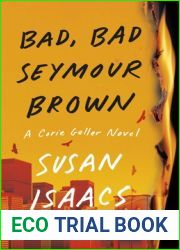 Bad, Bad Seymour Brown (Corie Geller, #2)