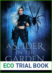 A Spider in the Garden