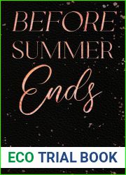 Before Summer Ends: A Smalltown Why Choose Romance