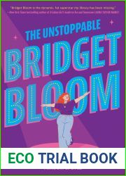 The Unstoppable Bridget Bloom