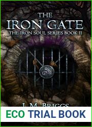 The Iron Gate (The Iron Soul #2)