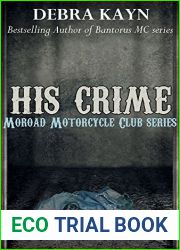 His Crime (Moroad Motorcycle Club, #3)