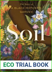 Soil: The Story of a Black Mother|s Garden