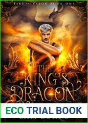 The King|s Dragon (Fire and Valor #1)