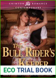 The Bull Rider|s Keeper (Bull Rider #3)