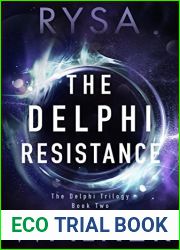The Delphi Resistance (The Delphi Trilogy, #2)