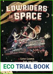 Lowriders in Space (Lowriders in Space, #1)