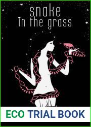 Snake in the Grass (Good Gods #2)