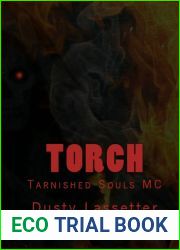 Torch ( Tarnished Souls MC)