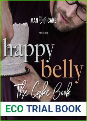 Happy Belly: The Cake Book