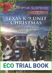 Texas K-9 Unit Christmas: An Anthology