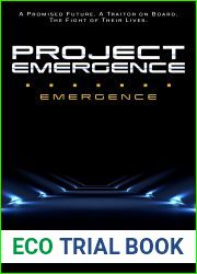 Emergence (Project Emergence, #1)