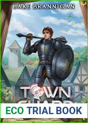 Town Guard (Divine Progression #1)