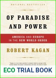 Of Paradise and Power: America and Europe in the New World Order