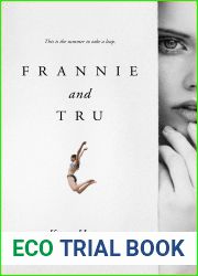Frannie and Tru