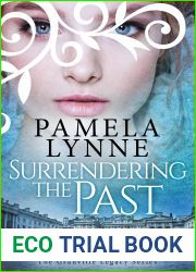 Surrendering the Past