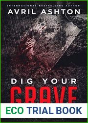 Dig Your Grave (Staniel, #2)