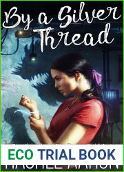 By a Silver Thread (DFZ Changeling #1)