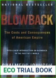Blowback: The Costs and Consequences of American Empire