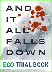 And It All Falls Down