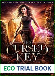 The Cursed Key (The Cursed Key Trilogy, #1)