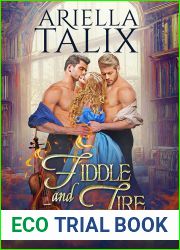 Fiddle and Fire: A Steamy Historical MMF Romance (Hearts of Gold Book 2)