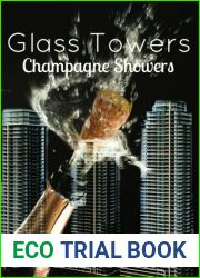 Champagne Showers (Glass Towers, #1)