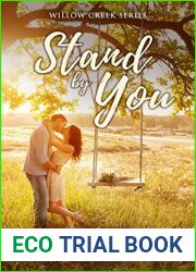 Stand By You - A Small Town Romance (Willow Creek Series - Book 1)