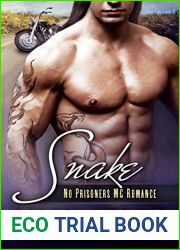 Snake (No Prisoners MC #5)