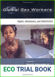 Global Sex Workers: Rights, Resistance, and Redefinition (Oxford Historical Monographs)
