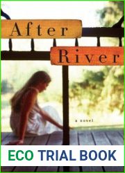 After River: A Novel