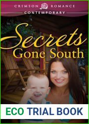 Secrets Gone South (Gone South, #4)