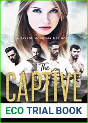 The Captive (Savage Mountain Men #1)