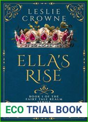 Ella|s Rise: A Fairy Tale Retelling (Fairy Tale Realm Series Book 1)
