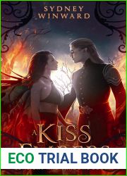 A Kiss of Embers (Sunlight and Shadows, #4)
