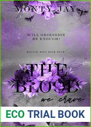 The Blood We Crave: Part Two (The Hollow Boys, #4)
