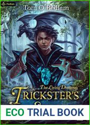 The Living Dungeon (Trickster|s Song #2)