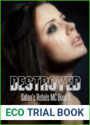 Destroyed (Satan|s Rebels MC #1)