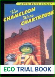 The Chameleon Wore Chartreuse (Chet Gecko Mystery #1)