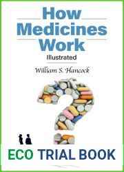 How Medicines Work: Illustrated