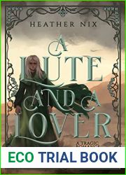 A Lute and a Lover: a tragic romance (Song of Gods)