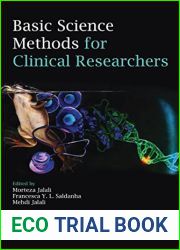 Basic Science Methods for Clinical Researchers
