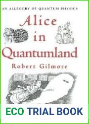 Alice in Quantumland: An Allegory of Quantum Physics