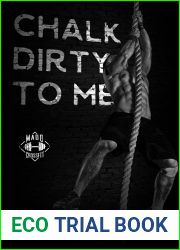 Chalk Dirty to Me (Madd CrossFit, #3)