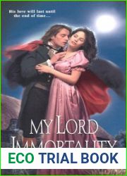 My Lord Immortality (Immortal Rogues, #3)