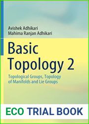 Basic Topology 2: Topological Groups, Topology of Manifolds and Lie Groups