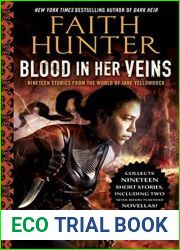 Blood in Her Veins: Nineteen Stories from the World of Jane Yellowrock