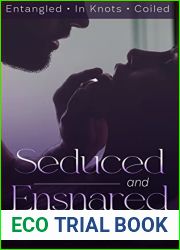 Seduced and Ensnared: Complete Series (Hank Dolworth Story Collection Series)