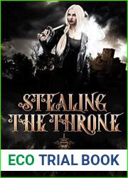 Stealing the Throne (Chronicles of the Throne #1)
