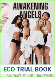 Awakening Angels (Our Ethereal Legacy Book 2)